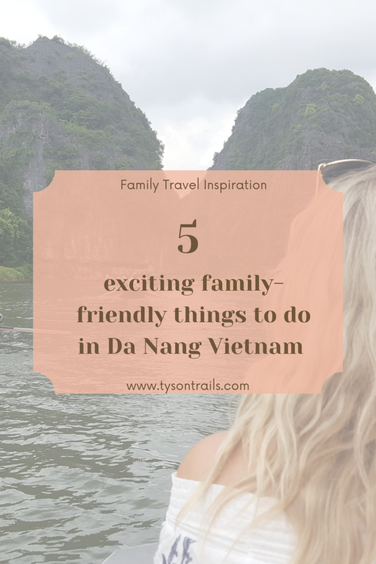 5 exciting family-friendly things to do in Da Nang Vietnam