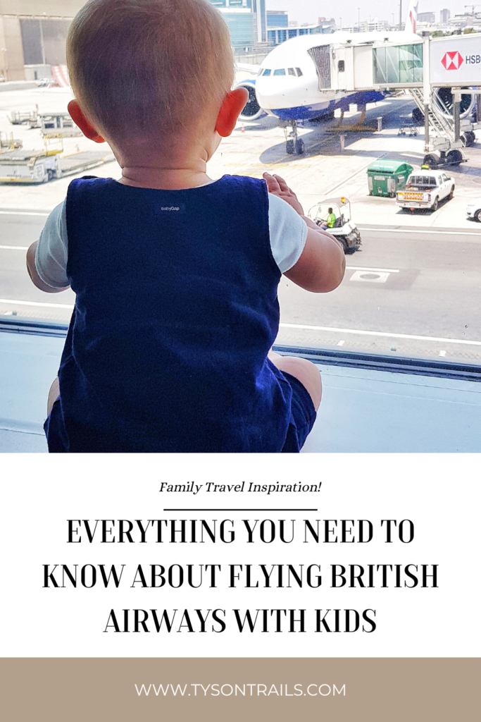 Everything you need to know about flying British Airways with kids