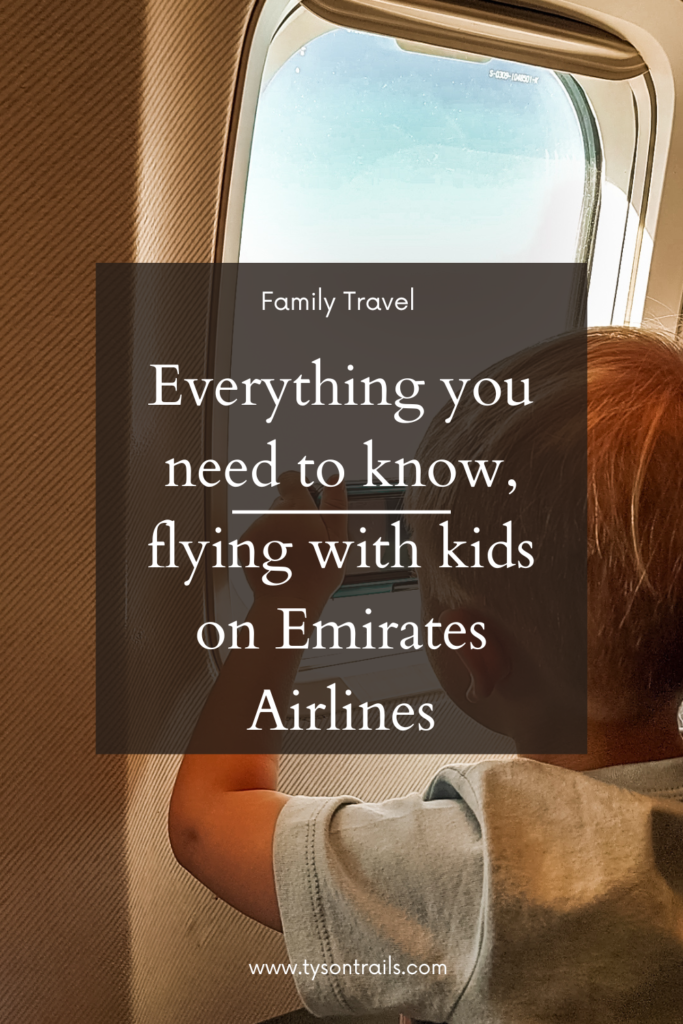 Everything you need to know, flying with kids on Emirates Airlines