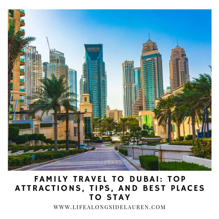 Family Travel to Dubai: Top Attractions, Tips, and Best Places to Stay